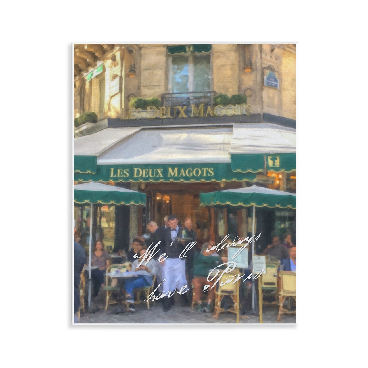 Stupell Industries Always Have Paris Bistro Wall Plaque Art Design by Graffi*tee Studios